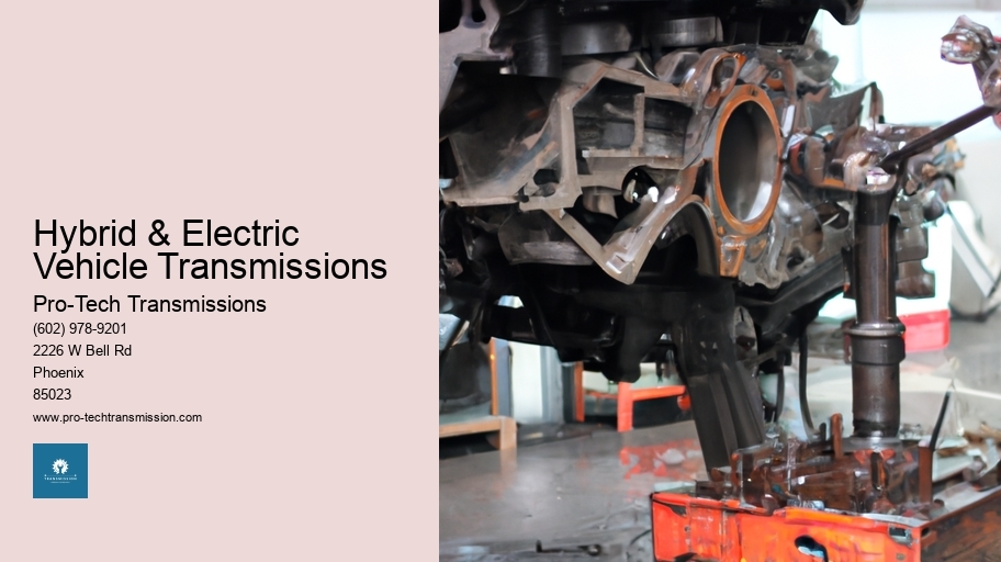 Hybrid & Electric Vehicle Transmissions